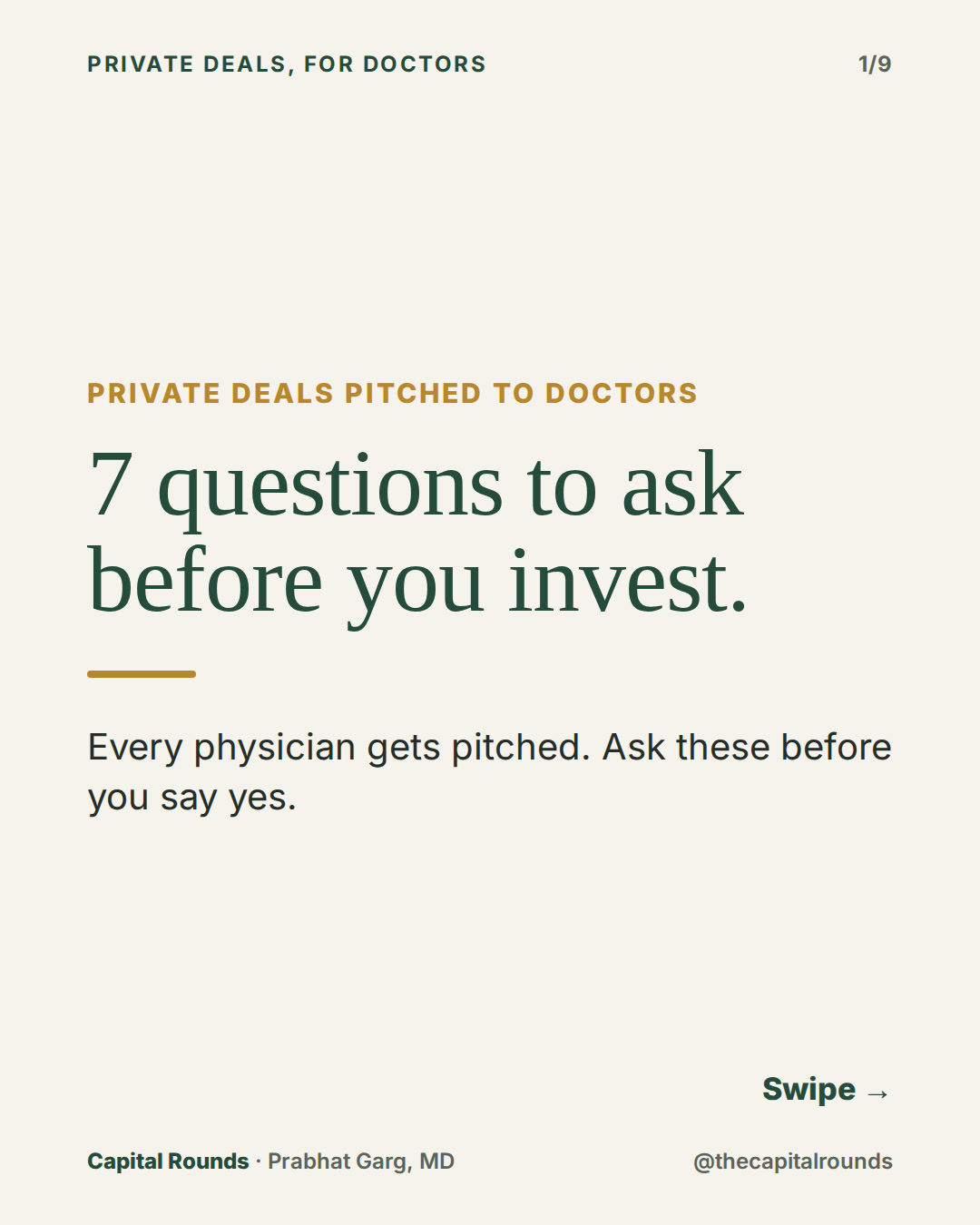 Slide 1 of 9: 7 questions before any private deal pitched to doctors