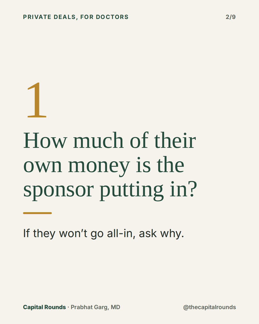 Slide 2 of 9: 7 questions before any private deal pitched to doctors