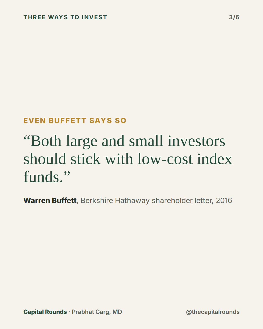 Slide 3 of 6: The three ways to invest