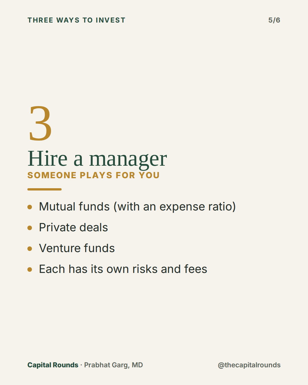 Slide 5 of 6: The three ways to invest